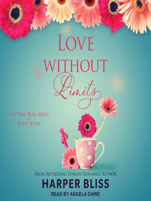 Title details for Love Without Limits by Harper Bliss - Available
